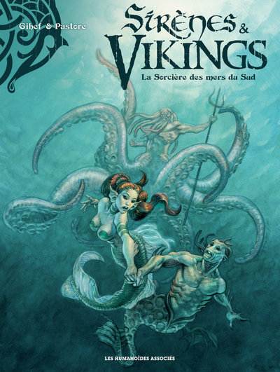 Picture of Sirènes et vikings T3 : La Sorcière des mers du Sud