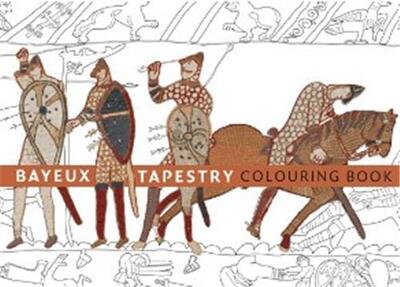 Image de Bayeux Tapestry Colouring Book /anglais