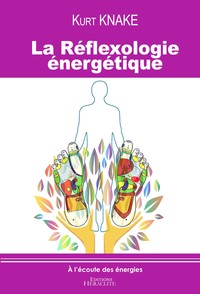 Image de La Réflexologie énergétique