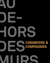 Picture of Au dehors des murs : Carabosse et compagnies