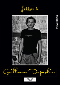 Picture of Lettre à Guillaume Depardieu