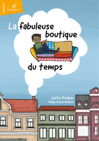 Image de La fabuleuse boutique du temps