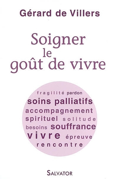 Picture of Soigner le goût de vivre