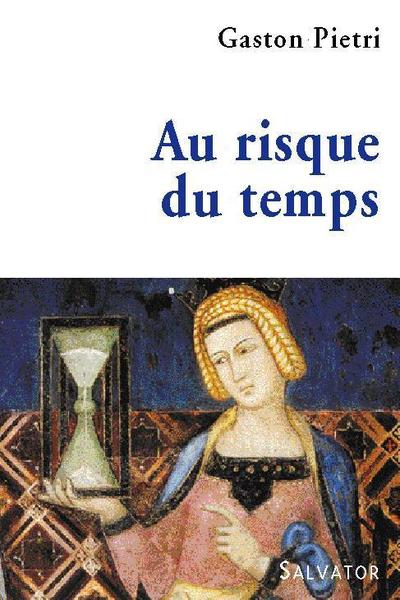 Image de Au risque du temps