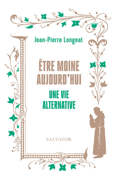 Picture of Être moine aujourd'hui