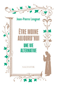 Picture of Être moine aujourd'hui