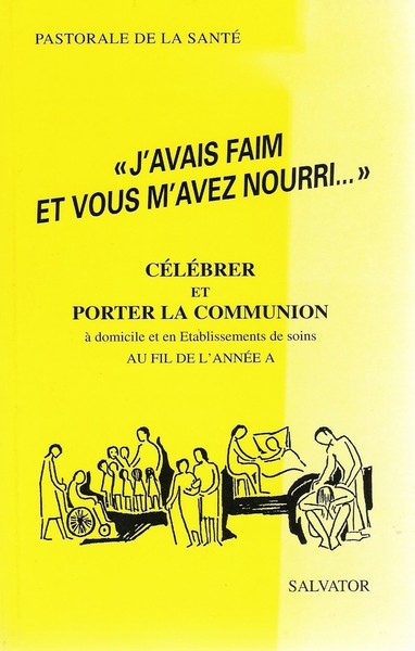 Picture of J avais faim et vous m avez nourri année A