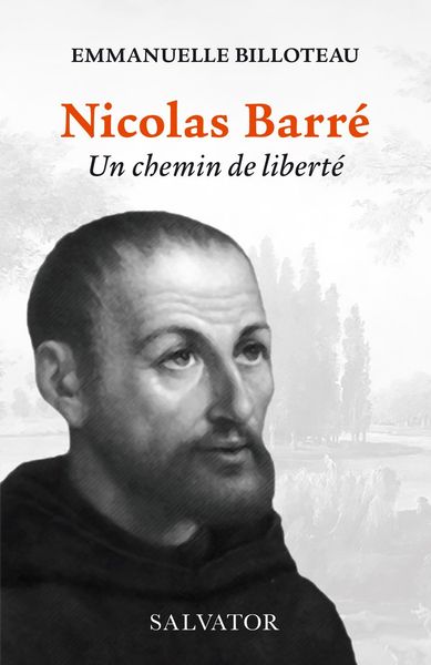 Picture of Nicolas Barré, un chemin de liberté