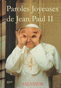 Picture of Paroles joyeuses de Jean Paul II