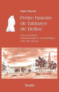 Image de Petite histoire de l'abbaye de Belloc