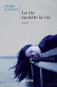 Image de La vie rachète la vie