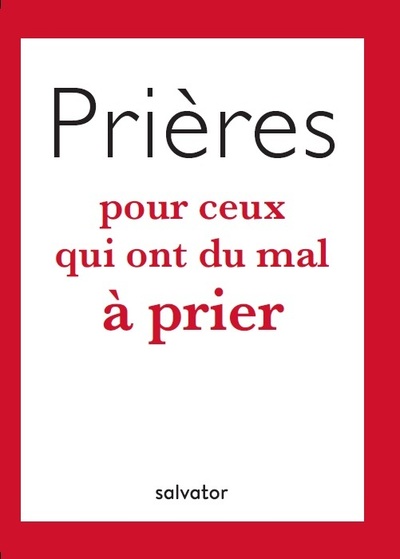 Picture of Prières pour ceux qui ont du mal à prier