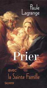 Picture of Prier avec la Sainte Famille