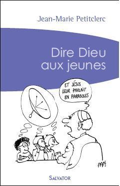 Image de Dire Dieu aux jeunes (poche)