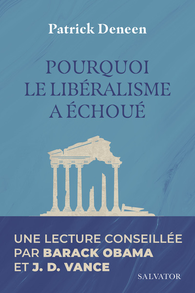 Picture of Pourquoi le libéralisme a échoué