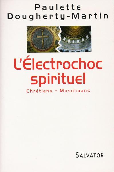 Picture of Electrochoc spirituel