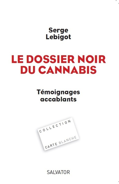 Image de Le dossier noir du cannabis