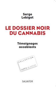 Image de Le dossier noir du cannabis