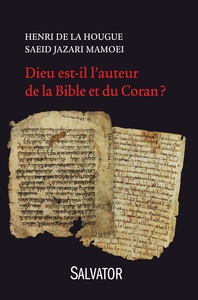 Picture of Dieu est-il l'auteur de la Bible et du Coran?