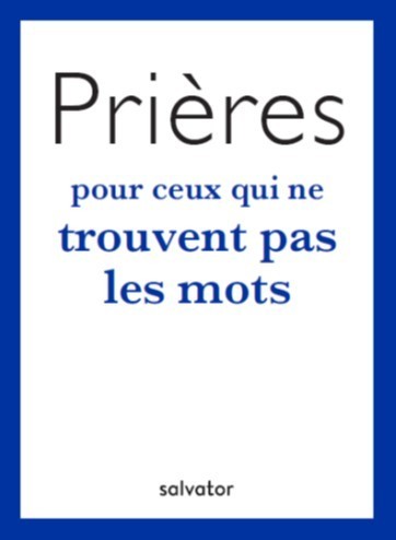 Picture of Prières pour ceux qui ne trouvent pas les mots
