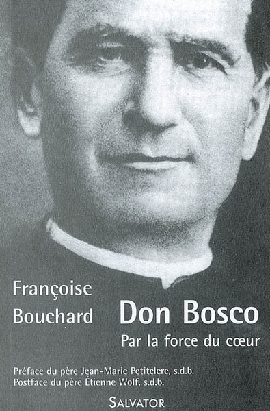Picture of Don Bosco : par la force du coeur
