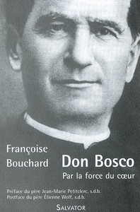 Picture of Don Bosco : par la force du coeur