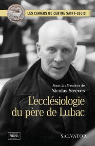 Picture of L'ecclésiologie du père de Lubac