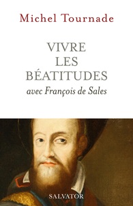Picture of Vivre les Béatitudes avec François de Sales