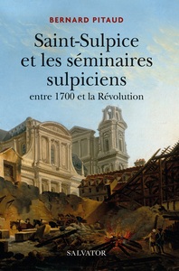 Picture of Saint-Sulpice et les séminaires sulpiciens entre 1700 et la révolution