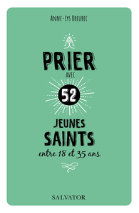 Image de Prier avec 52 jeunes saints