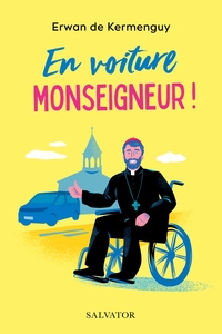 Image de En voiture, Monseigneur !