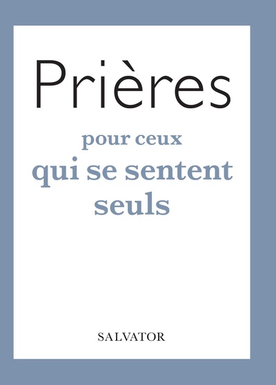 Picture of Prières pour ceux qui se sentent seuls