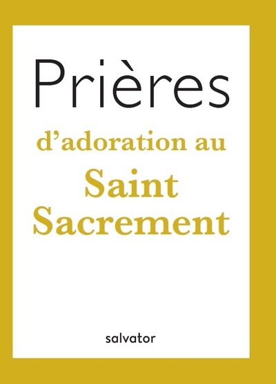 Picture of Prières d'adoration au Saint Sacrement