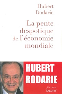 Picture of La pente despotique de l'économie mondiale