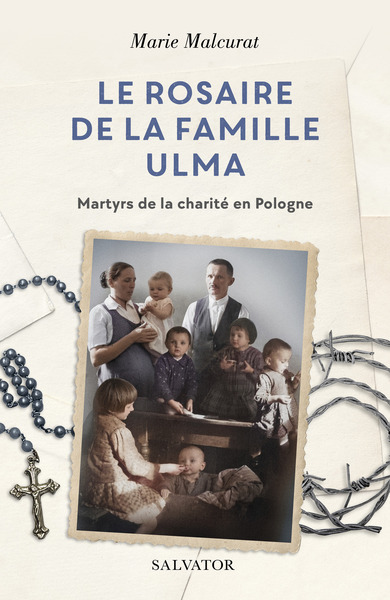 Image de Le rosaire de la famille Ulma
