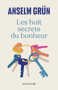 Image de Les huit secrets du bonheur