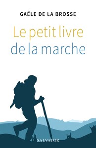 Image de Le petit livre de la marche 2e édition