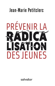 Image de Prévenir la radicalisation des jeunes