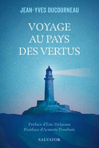 Image de Voyage au pays des vertus