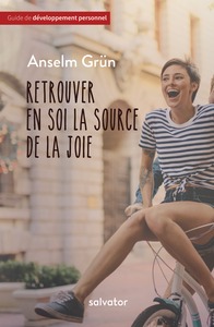 Image de Retrouver en soi la source de la joie (poche)