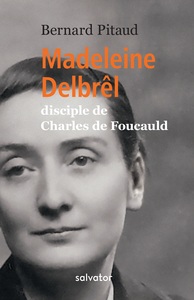 Picture of Madeleine Delbrêl, disciple de Charles de Foucauld