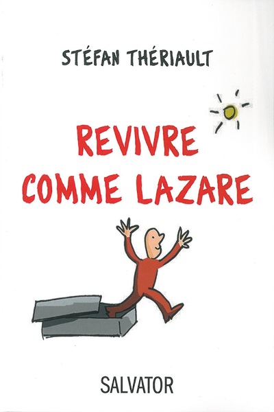Image de Revivre comme Lazare