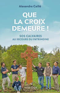 Image de Que la Croix demeure !