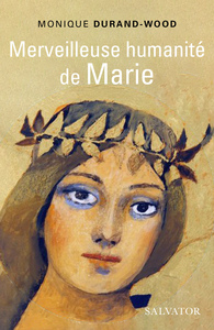 Picture of Merveilleuse humanité de Marie
