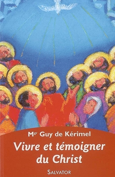 Picture of Vivre et témoigner du Christ