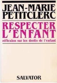 Picture of Respecter l'enfant