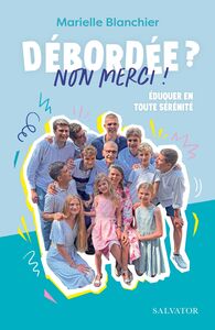 Picture of Débordée ? Non merci !