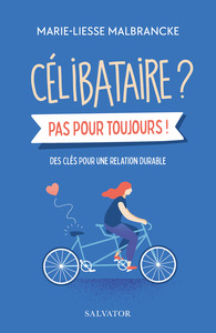 Picture of Célibataire ? Pas pour toujours!