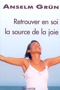Picture of Retrouver en soi la source de la joie