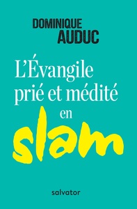Image de L'évangile prié et médité en slam